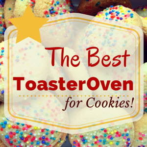 Best Toaster Oven for Cookies